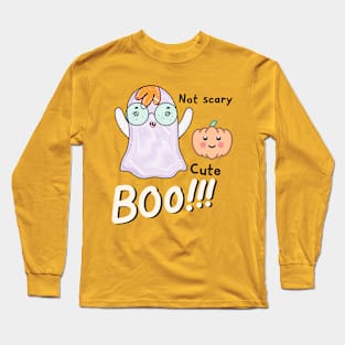 Not Scary Cute BOO Long Sleeve T-Shirt